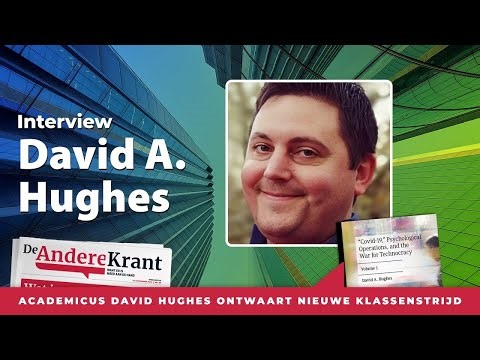 "The ruling class is replacing democracy with a global technocracy" | David A. Hughes (Interview)