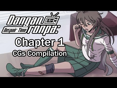 Danganronpa: Despair Time - CH1 CG Compilation (Fan Series)