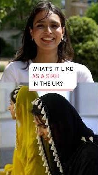 What’s it like as a Sikh in the UK?