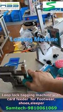 Loop lock tagging machine with card feeder for Footwear