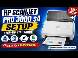 HP ScanJet Pro 3000 s4 Setup | Step-by-Step Installation & First Scan Guide!