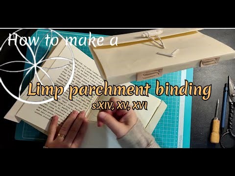 How to Make a Medieval Limp Parchment Book Binding