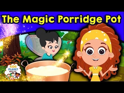 THE MAGIC PORRIDGE POT - English Fairy Tales | Bedtime Stories | English Cartoon For Kids