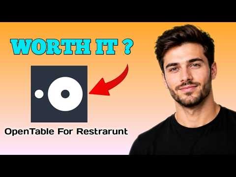 OpenTable for Restaurants App Review - What to Know (Explained)