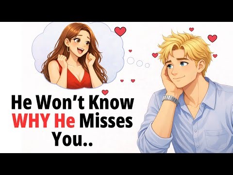 Do THIS Once — He’ll Never Stop Thinking About You