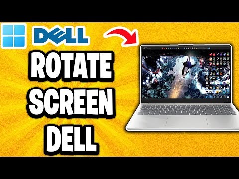 How To Rotate Laptop Screen Dell
