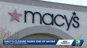 Macy's closure at West Valley Mall marks end of an era for Tracy shoppers