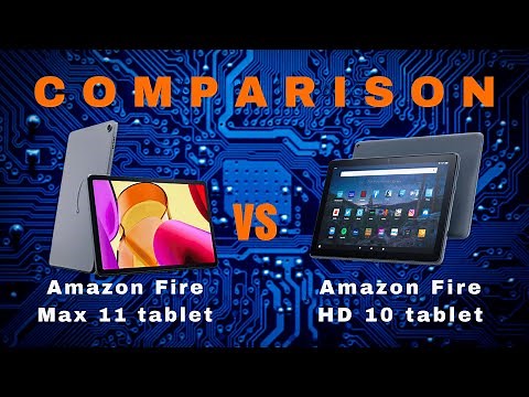 Amazon Fire Max 11 vs All-new Fire HD 10: Ultimate Tablet Showdown!