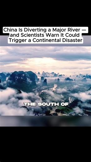 China Is Diverting a Major River - and Scientists Warn It Could Trigger a Continental Disaster #news #historymystery #mystery #Archaeology #AncientEgypt