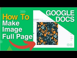 How To Make An Image Full Page In Google Docs.