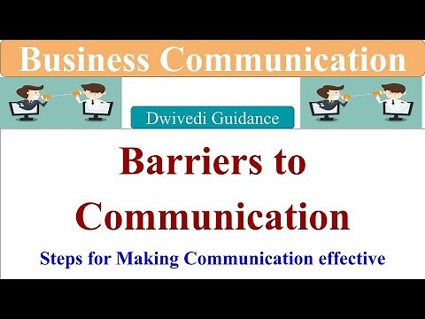 barriers to communication, business communication mba 1st sem, business communication bcom 1st year