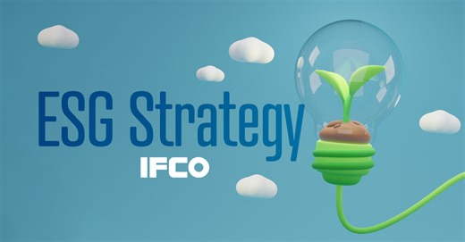 IFCO Launches “Thriving with Purpose” ESG Strategy to 2030