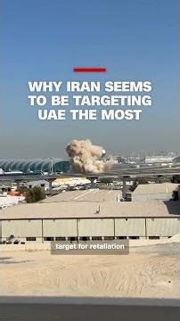 Why Iran seems to be targeting UAE the most