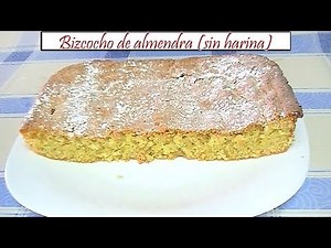 Bizcocho de almendra sin harina | Receta de Cocina en Familia