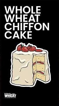 Whole Wheat Chiffon Cake from California Wheat Commission