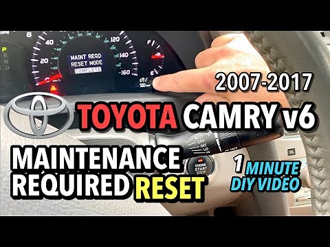 Toyota Camry - Reset Maintenance Required Message - 2007-2017