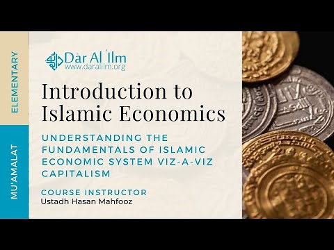 Session 04: The Strategy of Islamic Economic System | Introduction to Islamic Economics