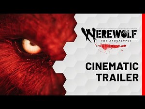 Werewolf- The Apocalypse - Earthblood - Cinematic Trailer