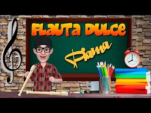 FLAUTA DULCE - en ritmo de chobena PIAMA