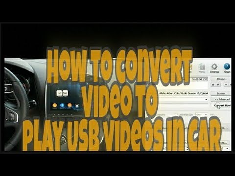How To Convert Videos To Play USB videos in Car