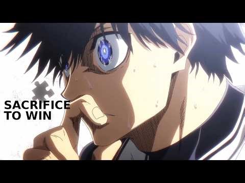 SACRIFICE TO WIN PT.2 || BLUE LOCK