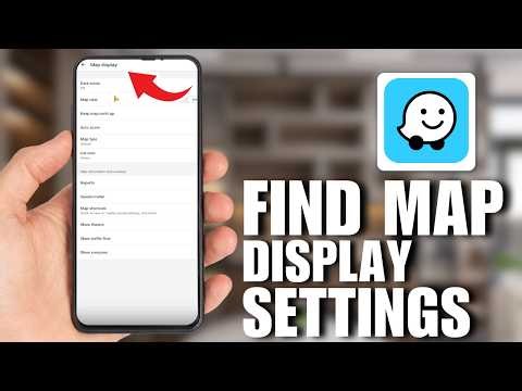 How To Find Map Display Settings On Waze (Tutorial 2026)