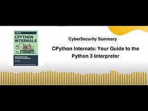 CPython Internals Your Guide to the Python 3 Interpreter