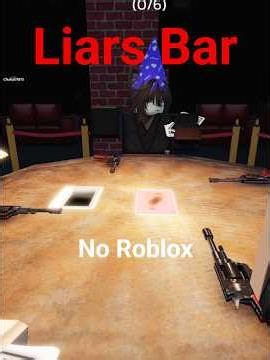 Jogando liars bar só que no ROBLOX! #roblox