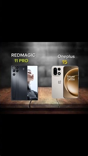 REDMAGIC 11 PRO VS ONEPLUS 15