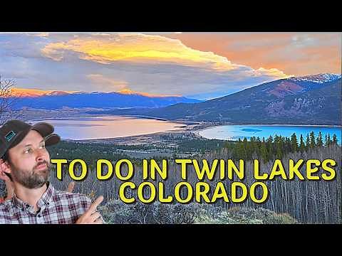 10 Best Things to do in Twin Lakes Colorado