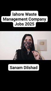 Lahore Waste Management Company Jobs 2025 | Sanam Dilshad