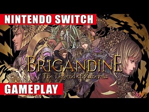 Brigandine: The Legend of Runersia Nintendo Switch Gameplay