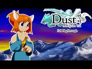 Dust: An Elysian Tail | Full Story Playthrough (Tough Difficulty) ~ 2K 60FPS No commentary