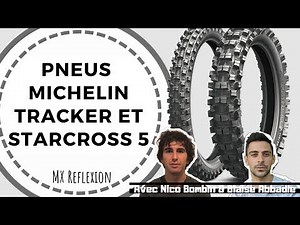 Essai des pneus Michelin Tracker et Starcross 5 medium