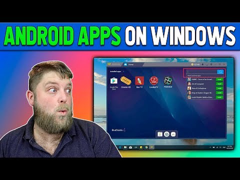 How to Install Android Apps on a Windows PC
