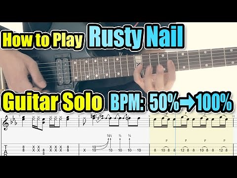How to Play Rusty Nail/X JAPAN Guitar Solo from Slow Tempo with Tab