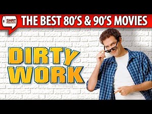 Dirty Work (1998) - The Best 80s & 90s Movies Podcast