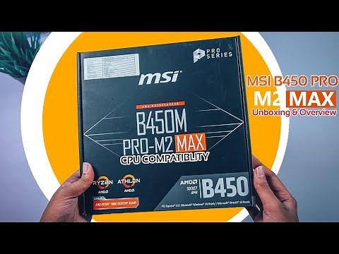 MSI B450 PRO M2 MAX Motherboard Unboxing & Overview 2020 | Cheapest b450 for your Ryzen CPUs?
