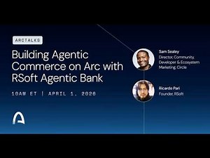 Building an Agentic Economy on Arc with RSoft Agentic Bank