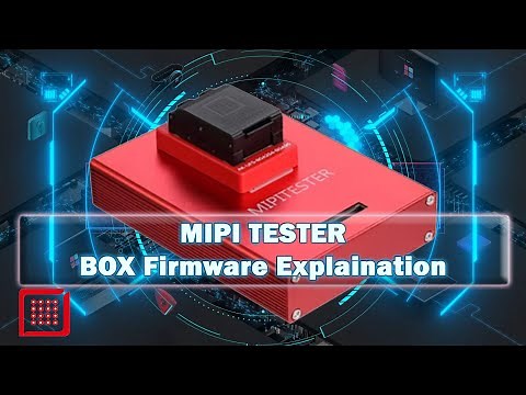 MIPI TESTER BOX Firmware Explaination for eMMC / UFS Socket & ISP Mod