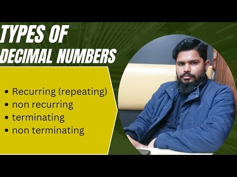 Types of decimal numbers | Are Decimals numbers rational or Irrational?