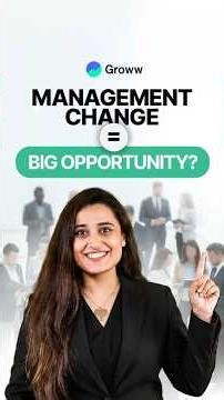 Why You Should Never Ignore Management Changes!