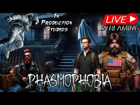 Spoopy Ghost Time! [Phasmophobia]
