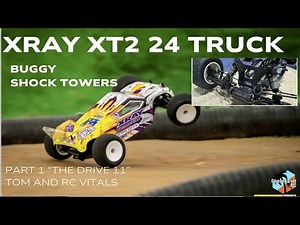 Xray XT2 24 Truck with Buggy Shock towers "The Drive 11" Tom Sherman