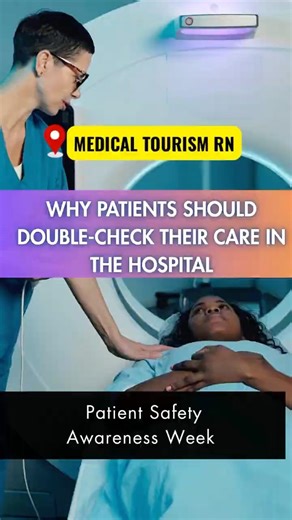 Why Patients Should Double-Check Their Care in the Hospital