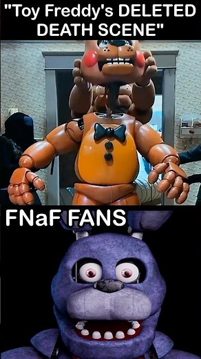 Toy Freddy's DELETED DEATH SCENE - FNaF Fans: | FNaF 2 Movie MEME