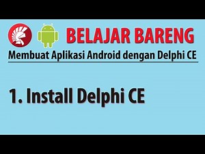Install and Introduction | Create Android Applications with Delphi CE