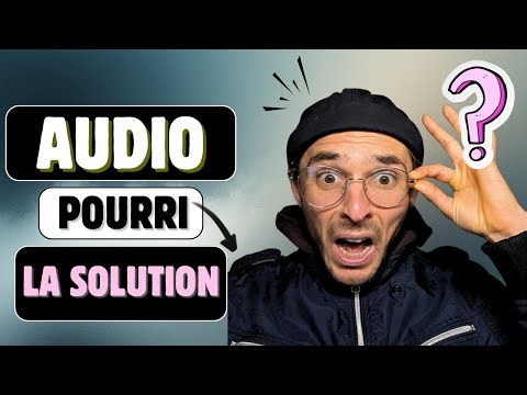 De "poubelle" à "parfait" : Mon OUTIL secret pour réparer tes audios