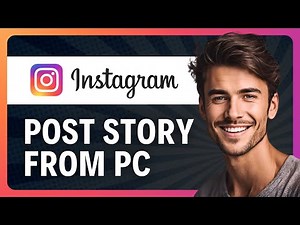 How to Upload Instagram Story From PC (2025)