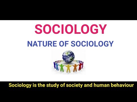 Nature of Sociology || B.Sc.Nursing 2nd year ||Sociology 1st unit